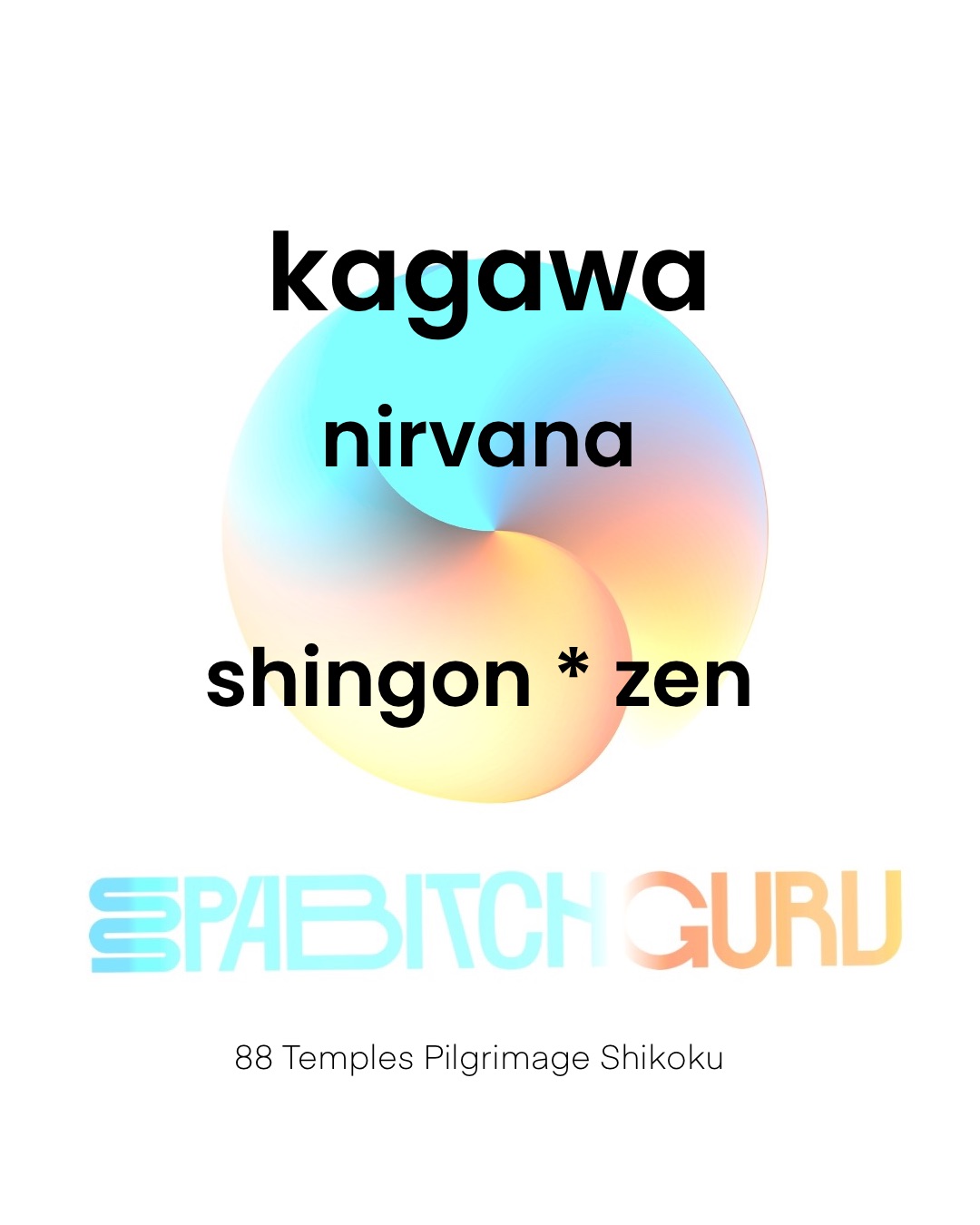 Kagawa Nirvana: Shingon and Zen