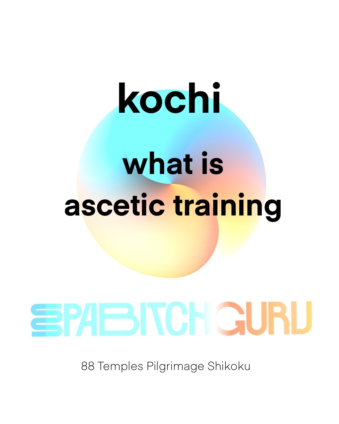 Kochi: what is ascetic training